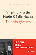 Talents gâchés